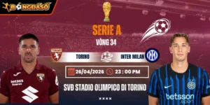 Soi Kèo Torino Vs Inter Milan 23h00 26/04 - Vòng 34 Serie A 2 torino-vs-inter-milan-bds-26-4
